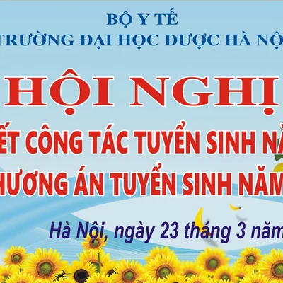 HỘI NGHỊ TỔNG KẾT CÔNG TÁC TUYỂN SINH NĂM 2022 VÀ PHƯƠNG ÁN TUYỂN SINH NĂM 2023